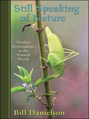 cover image of Still Speaking of Nature